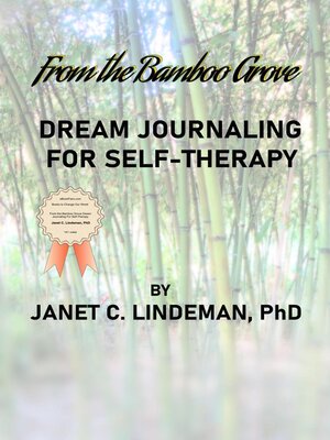 cover image of From the Bamboo Grove Dream Journaling For Self-Therapy